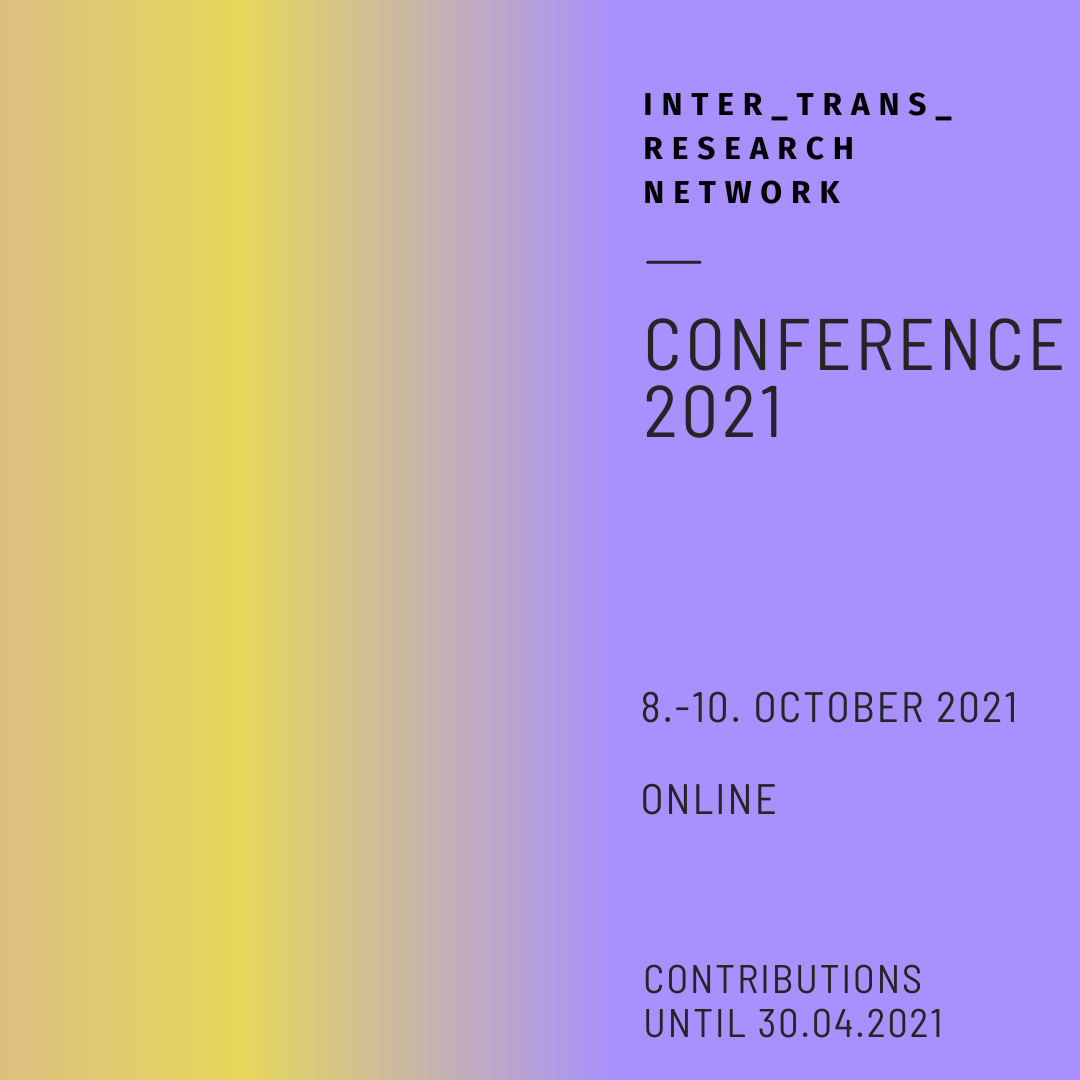 Aufruf zur Beteiligung: Tagung Inter_Trans_Wissenschaftsnetzwerk